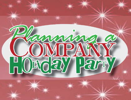 Planning the Company Holiday Party